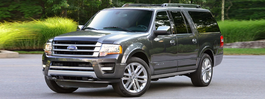 Cars wallpapers Ford Expedition EL Platinum - 2015 - Car wallpapers