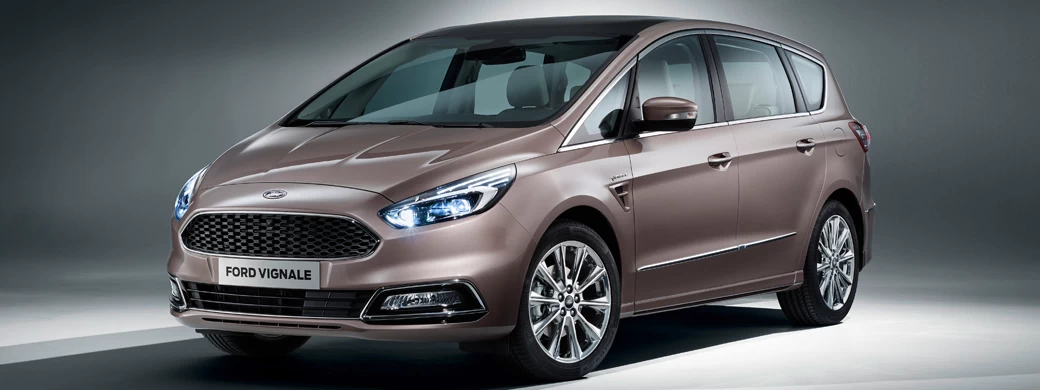 Cars wallpapers Ford S-MAX Vignale - 2016 - Car wallpapers